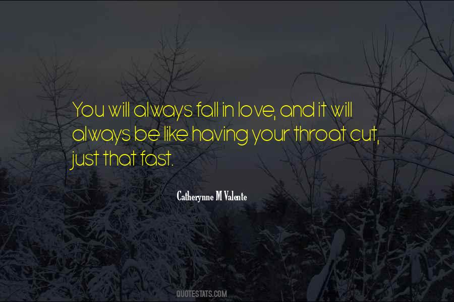Cut Your Throat Quotes #1235269
