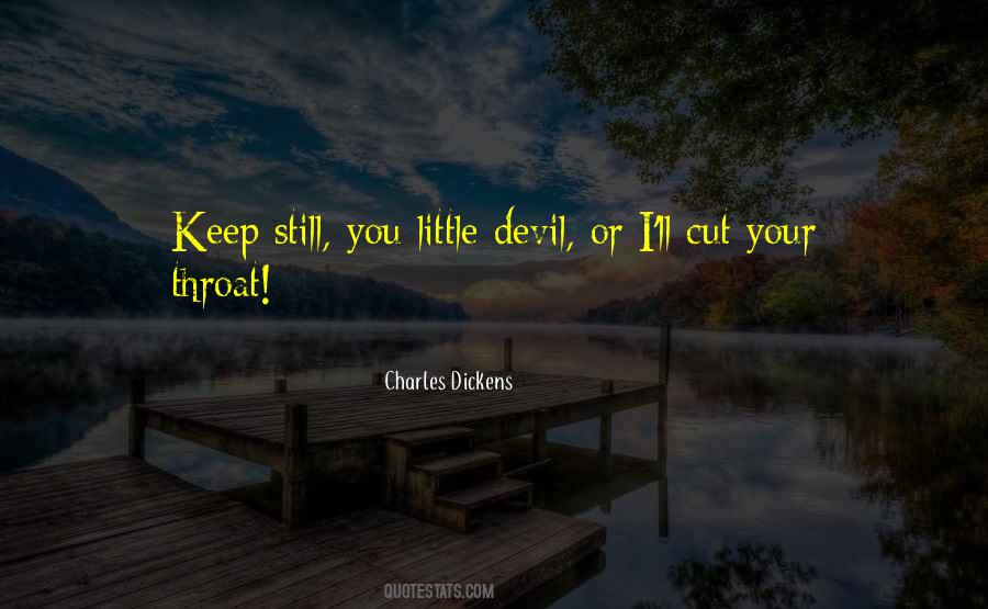 Cut Your Throat Quotes #1808737