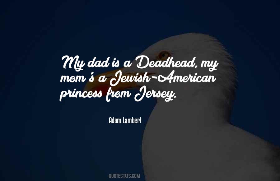 Deadhead Quotes #1534504
