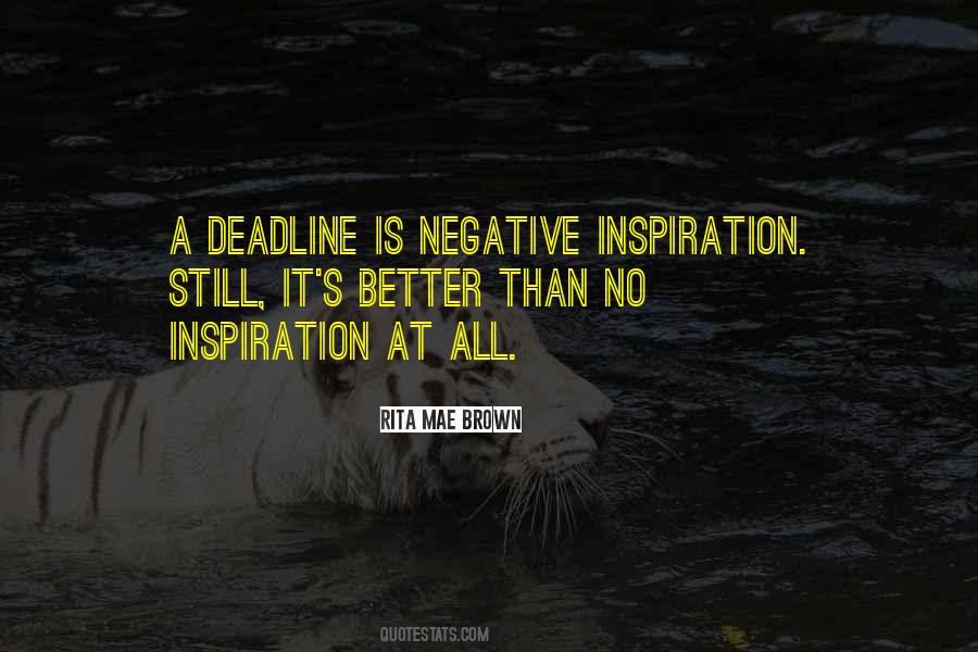 Deadline Quotes #1319779