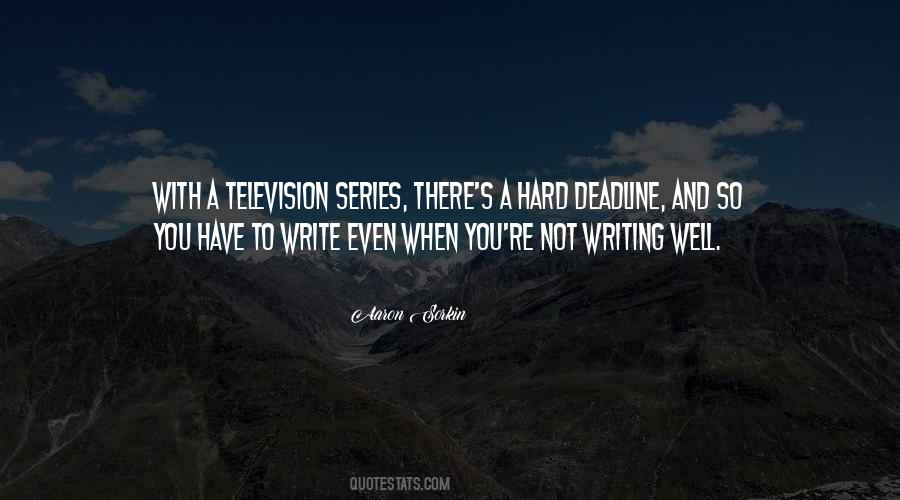 Deadline Quotes #1329040