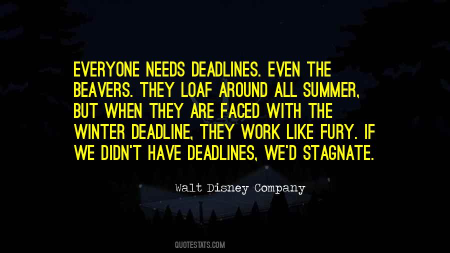 Deadline Quotes #1409967