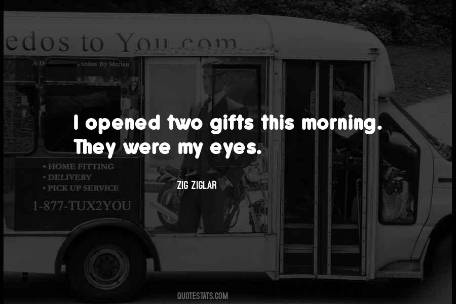Good Gifts Quotes #1329251