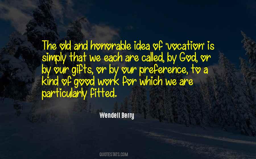 Good Gifts Quotes #1459268
