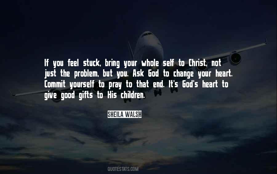 Good Gifts Quotes #1519331