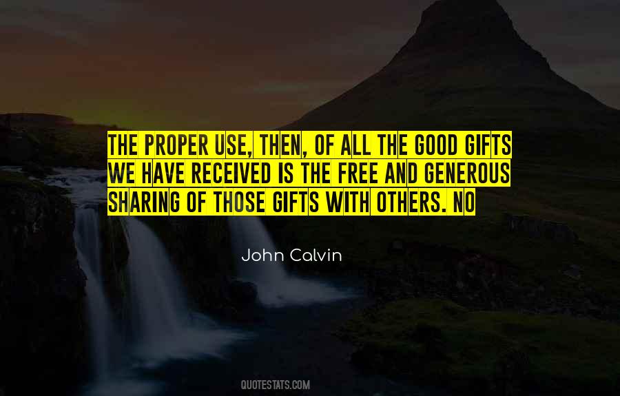Good Gifts Quotes #1637318