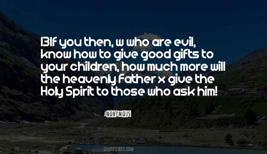Good Gifts Quotes #169663