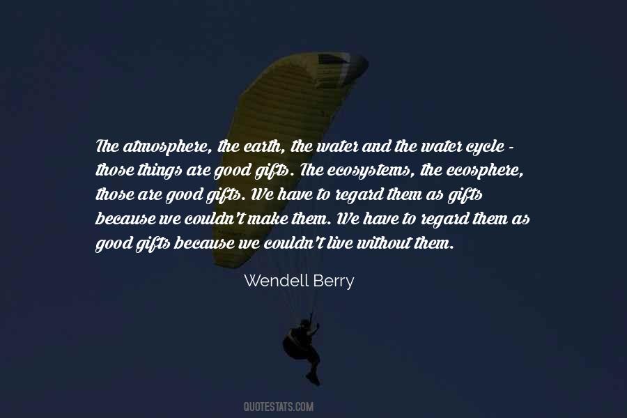 Good Gifts Quotes #1772573
