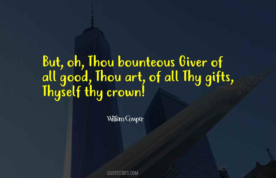 Good Gifts Quotes #414190
