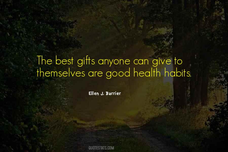 Good Gifts Quotes #621970