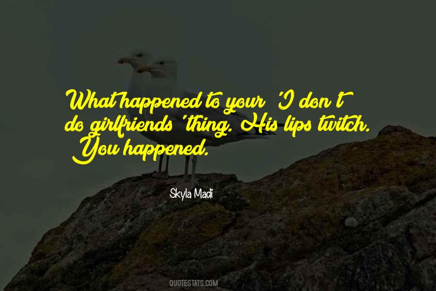 You Twitch Quotes #1265111