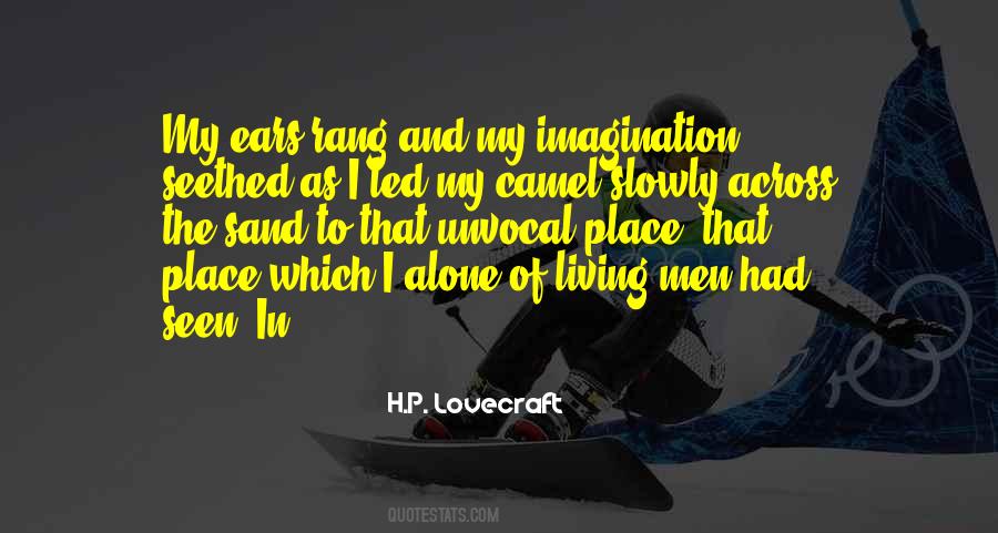 My Imagination Quotes #1174876
