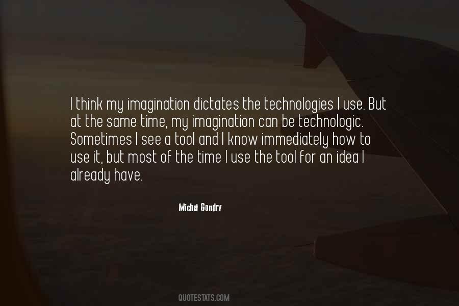 My Imagination Quotes #1195651