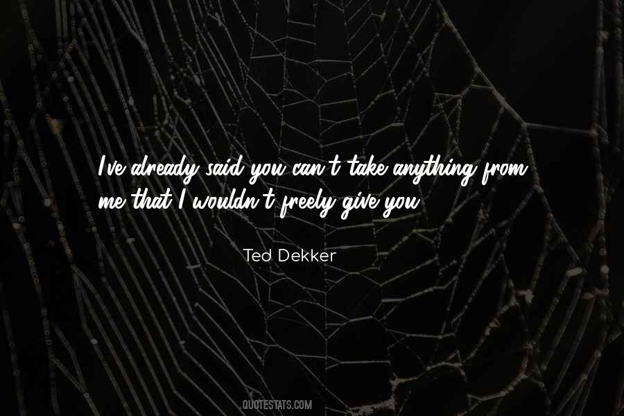 Freely Give Quotes #1822020