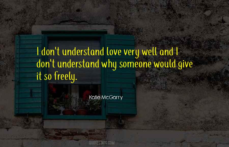 Freely Give Quotes #697151