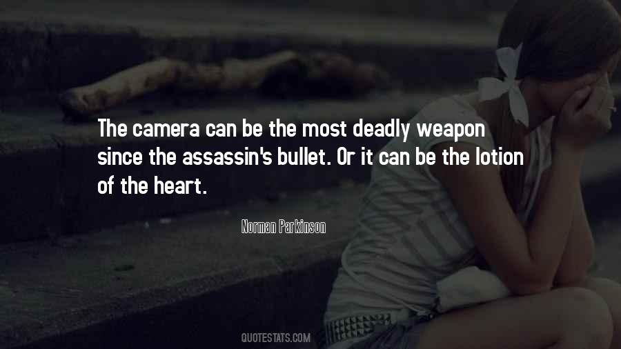 Deadly Weapon Quotes #932952