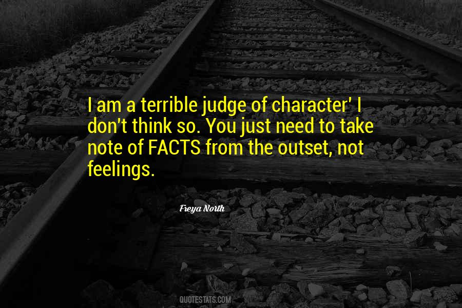 Quotes About Judge Of Character #1036120