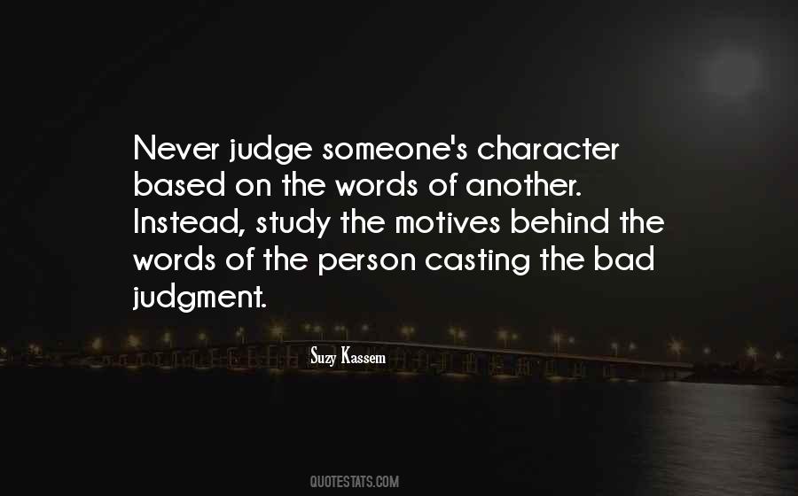 Quotes About Judge Of Character #543425