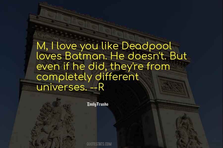 Deadpool Love Quotes #322443