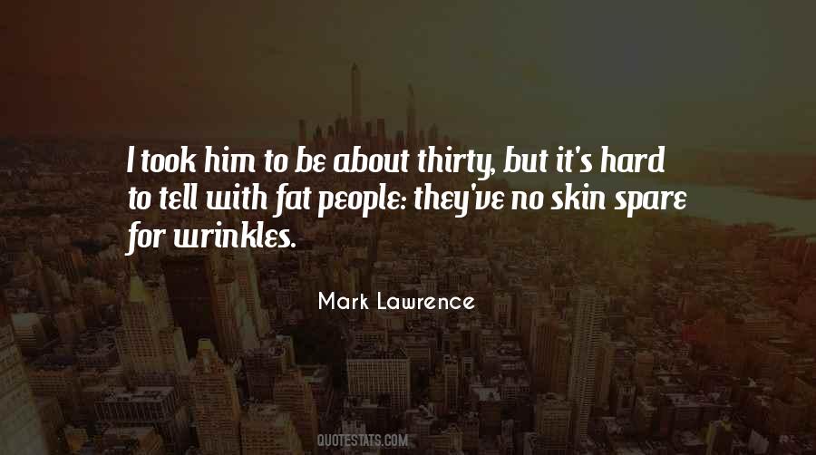 No Skin Quotes #1238814