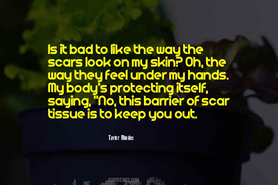 No Skin Quotes #392483