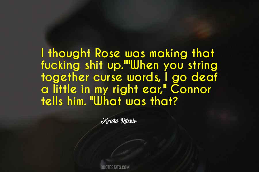 Deaf Ear Quotes #703406