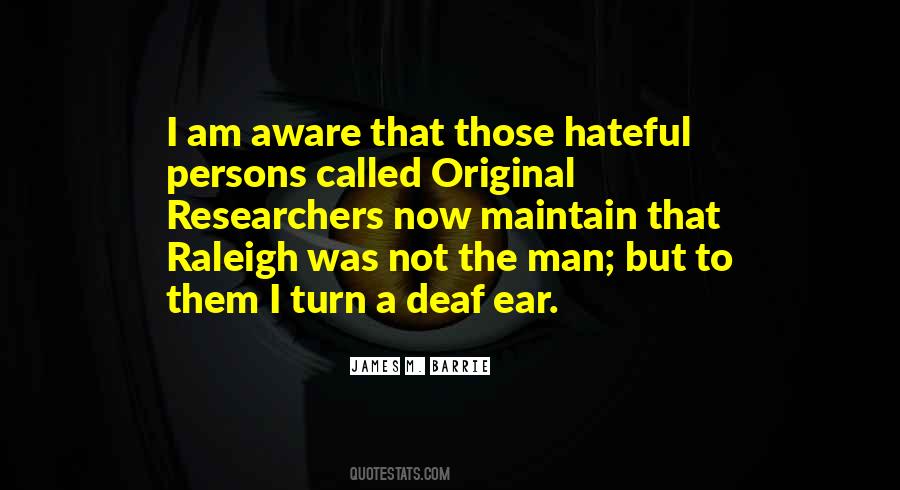 Deaf Ear Quotes #829220