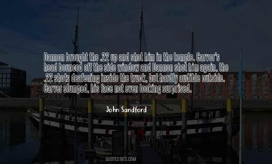Deafening Quotes #1222799