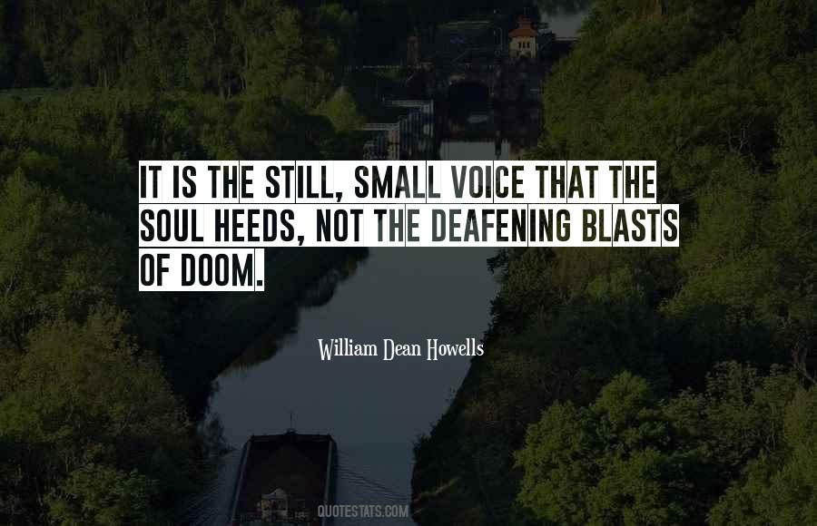 Deafening Quotes #1756205