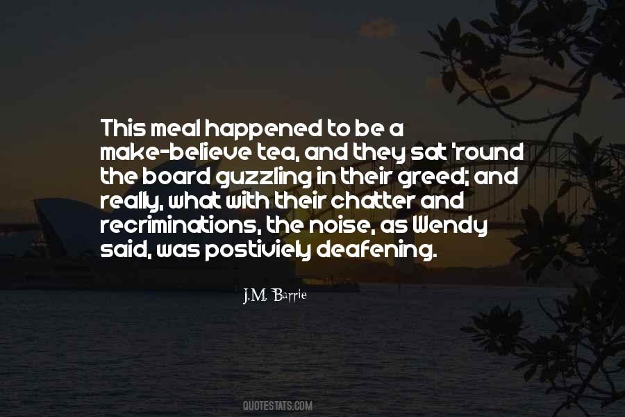 Deafening Quotes #1822253