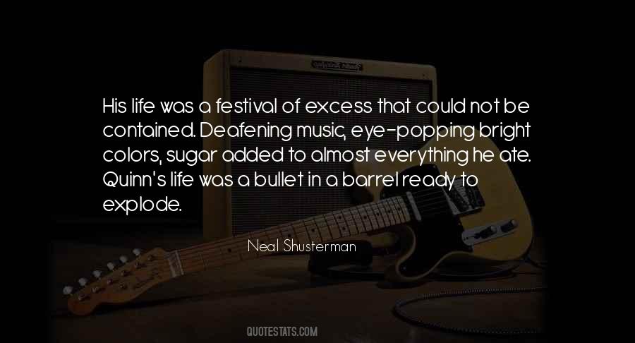 Deafening Quotes #373395