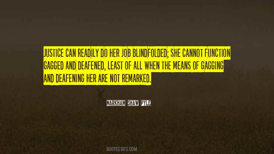 Deafening Quotes #593358