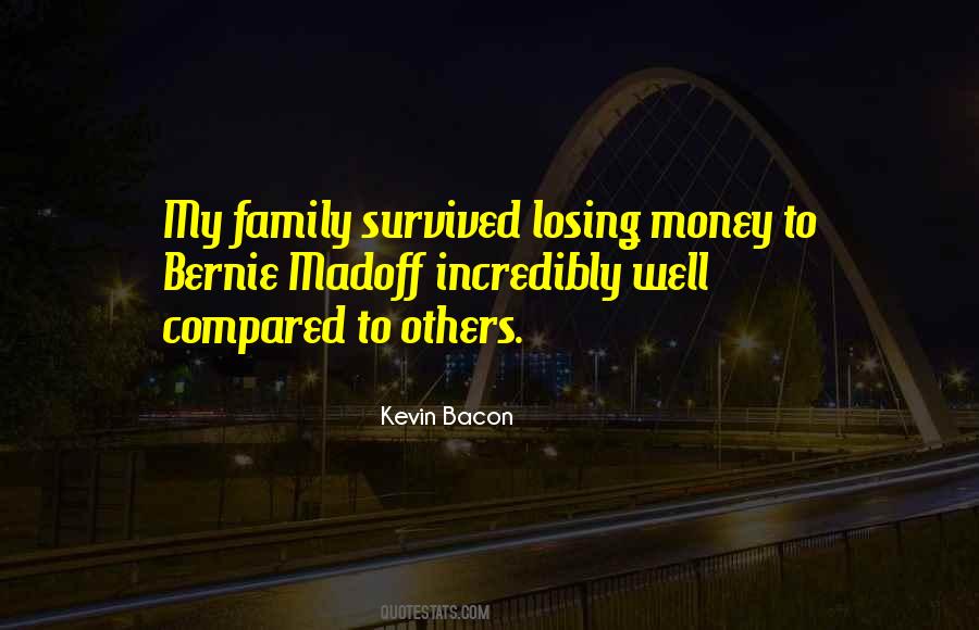 Losing Family Quotes #1088998
