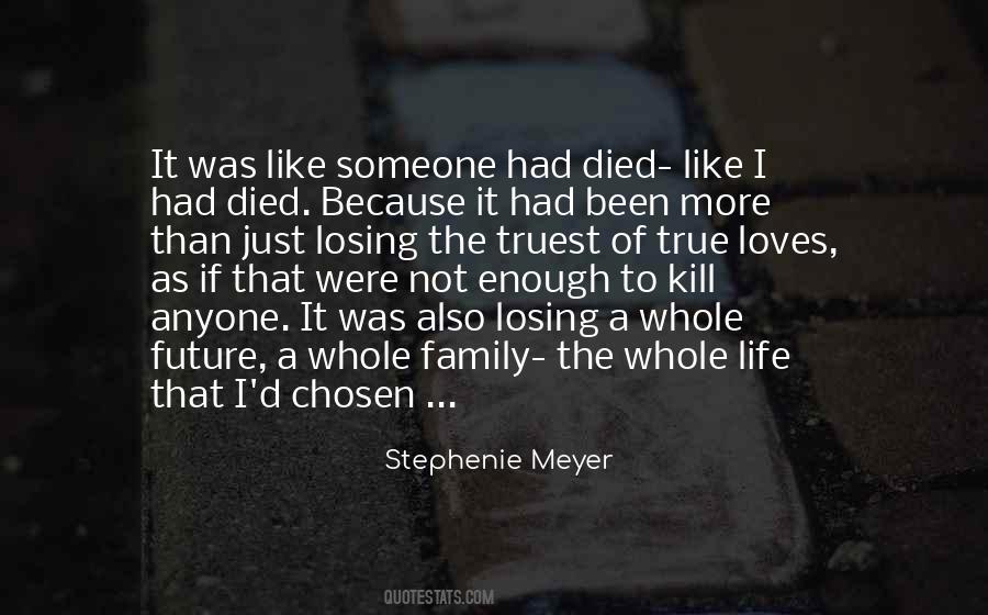 Losing Family Quotes #322367