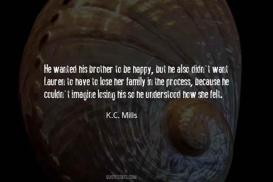 Losing Family Quotes #354803