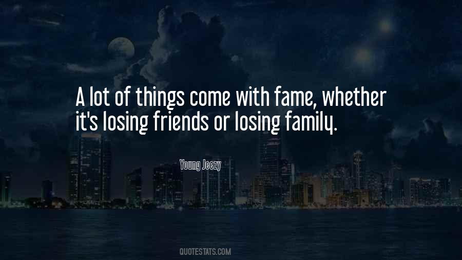Losing Family Quotes #82451
