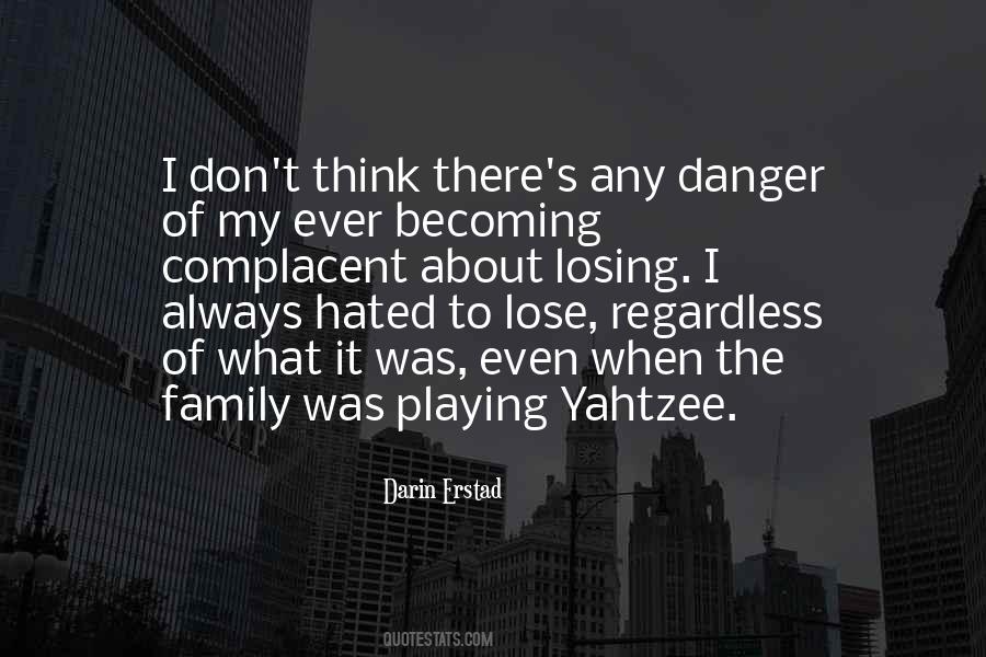 Losing Family Quotes #938213