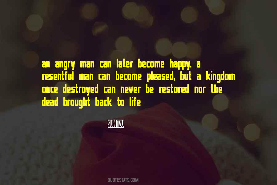 Become Angry Quotes #772708