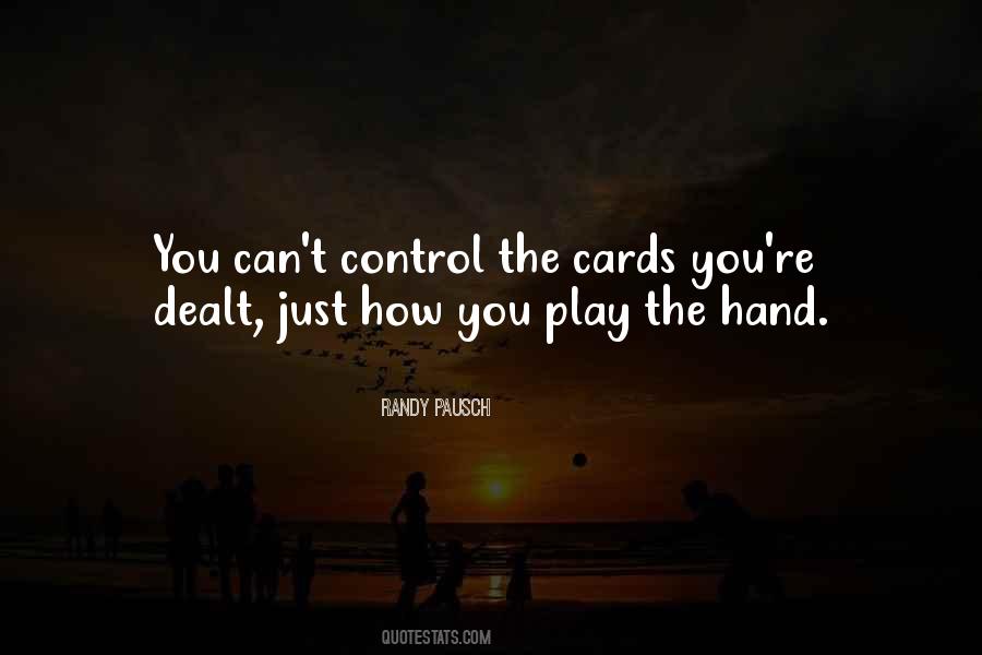 Dealt Cards Quotes #1439766