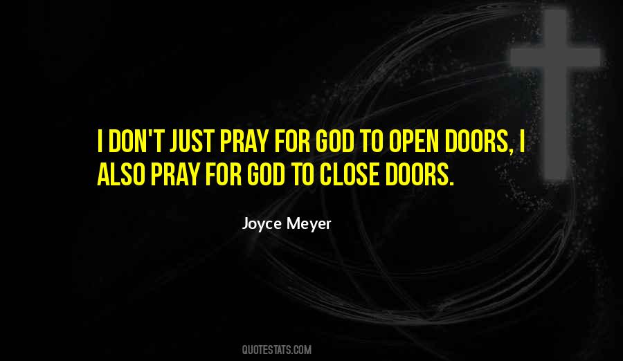 Open Doors Of God Quotes #1638839