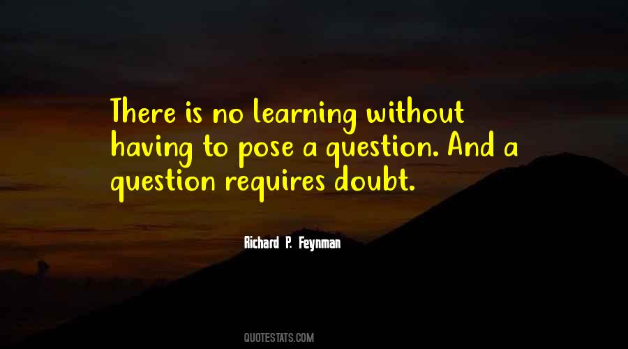 Richard Feynman Learning Quotes #1114813