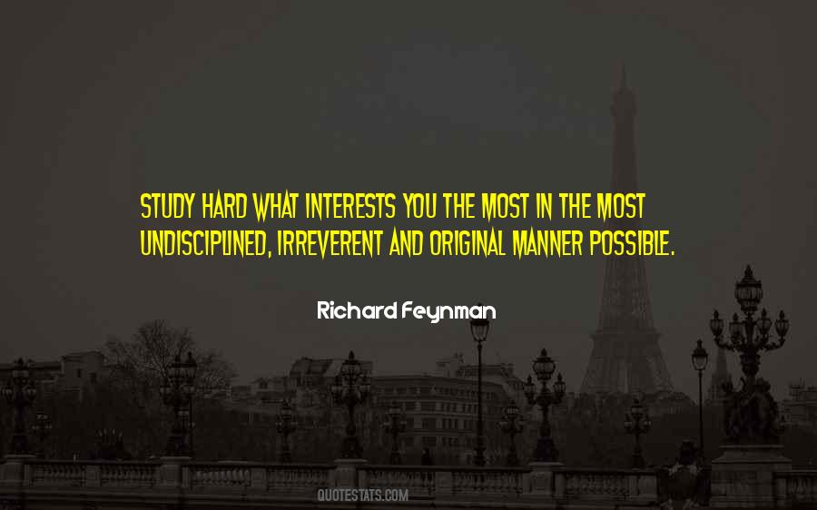 Richard Feynman Learning Quotes #1368851
