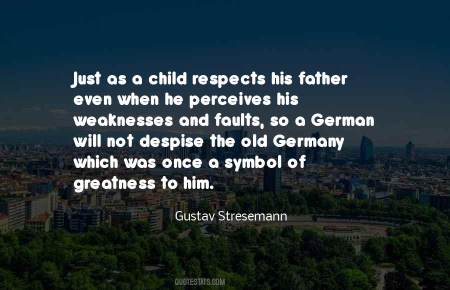 Father Greatness Quotes #1837793