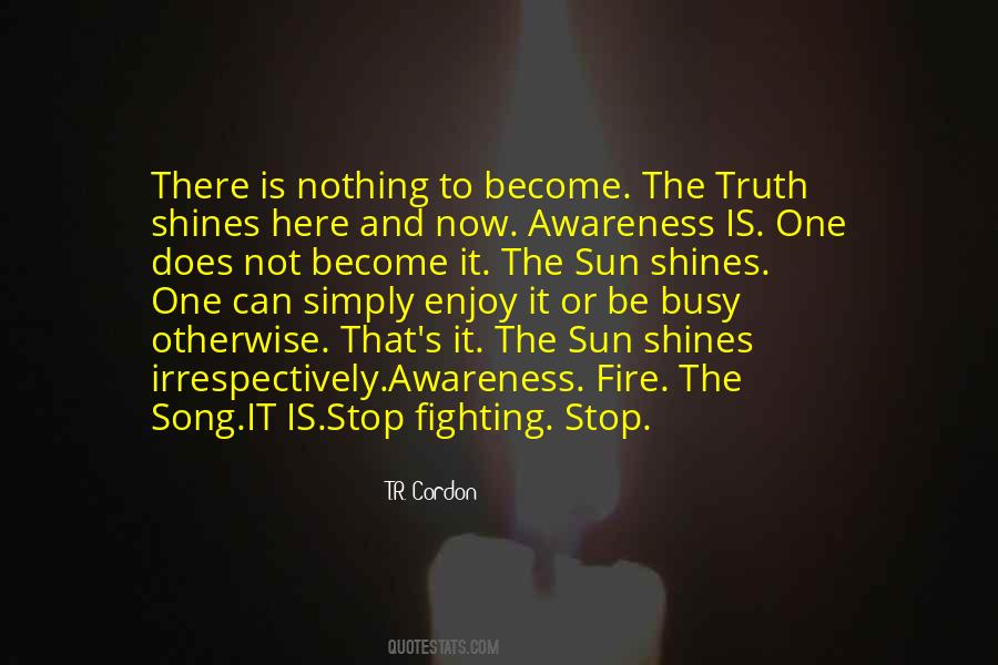 Enjoy The Song Quotes #1707959