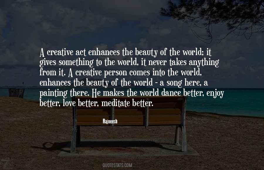 Enjoy The Song Quotes #1735940