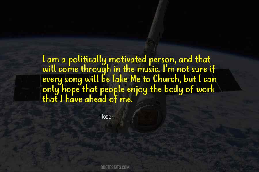 Enjoy The Song Quotes #1830849