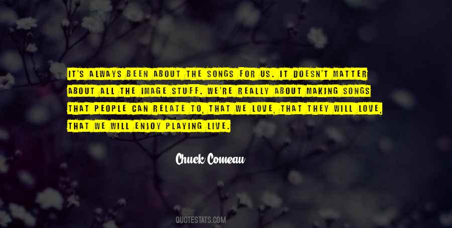 Enjoy The Song Quotes #758097