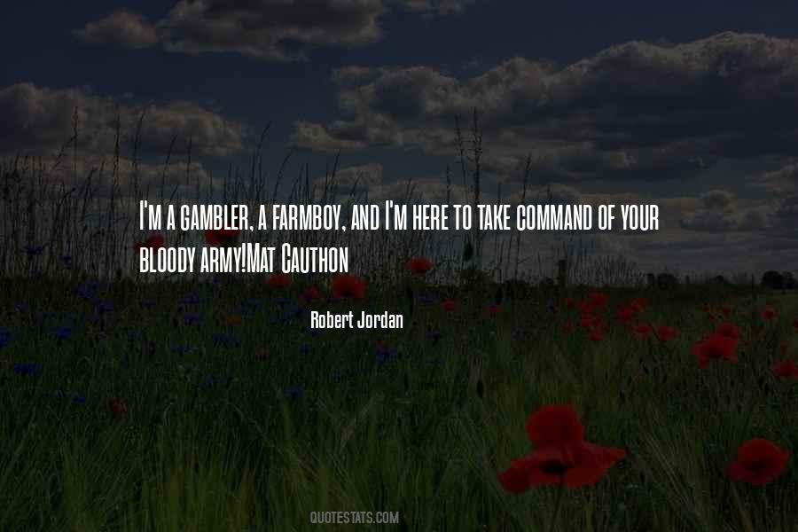 Best Robert Jordan Quotes #17256