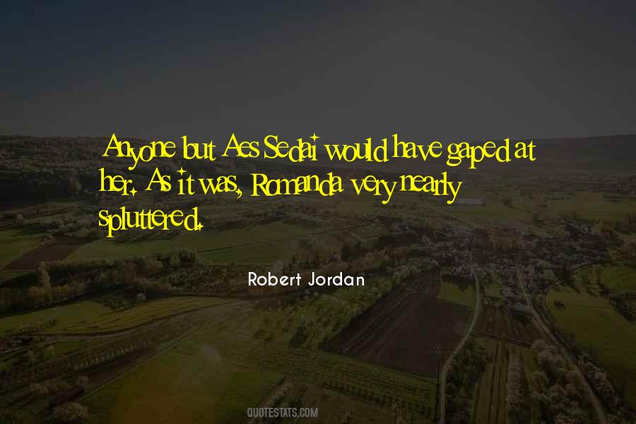 Best Robert Jordan Quotes #89021