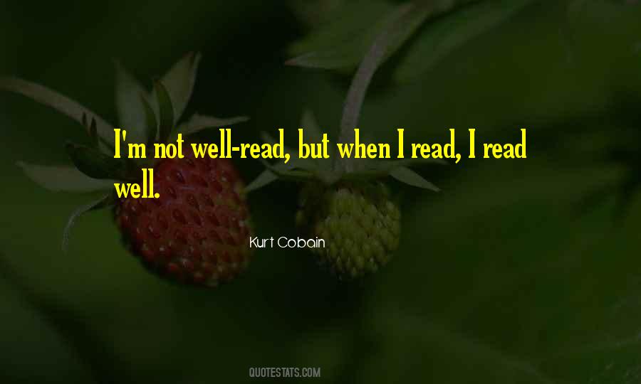 I M Not Well Quotes #1571687